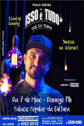 Assistir Thiago Ventura - Isso É Tudo Que Eu Tenho online dublado e legendado