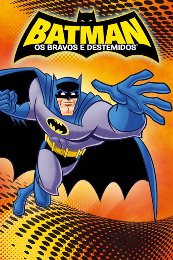 Poster de Batman: Os Bravos e Destemidos