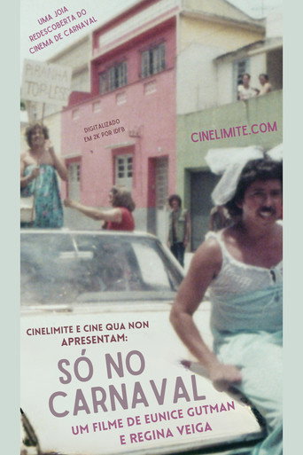 Assistir Só no Carnaval... online dublado e legendado