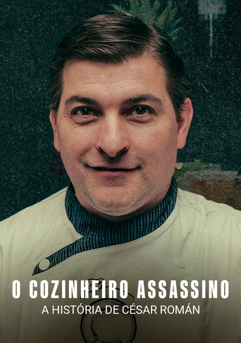 Assistir O Cozinheiro Assassino: A História de César Román online dublado e legendado