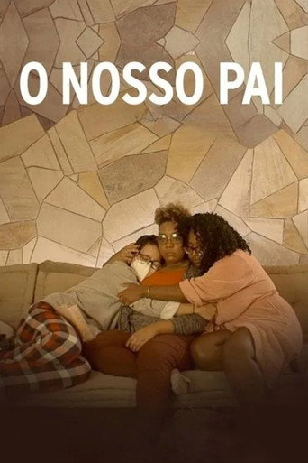 Assistir O Nosso Pai online dublado e legendado