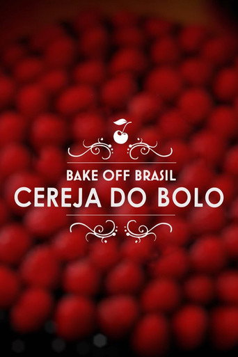 Assistir Bake Off Brasil: Cereja do Bolo online dublado e legendado