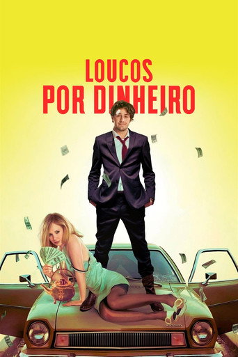 Poster de Loucos Por Dinheiro
