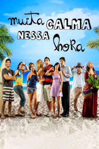 Poster de Muita Calma Nessa Hora