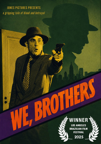 Assistir We, Brothers online dublado e legendado