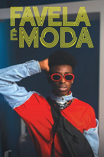 Assistir Favela é Moda online dublado e legendado