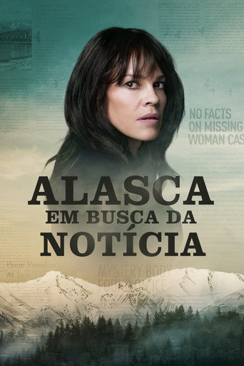 Assistir Alasca: Em Busca da Notícia online dublado e legendado