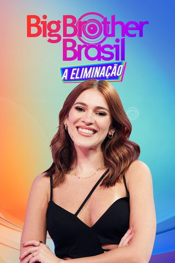Assistir Big Brother Brasil: A Eliminação online dublado e legendado