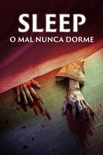 Assistir Sleep: O Mal Nunca Dorme online dublado e legendado