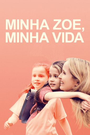 Poster de Minha Zoe, Minha Vida