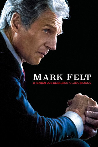 Poster de Mark Felt: O Homem Que Derrubou a Casa Branca