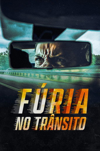 Assistir Fúria no Trânsito online dublado e legendado