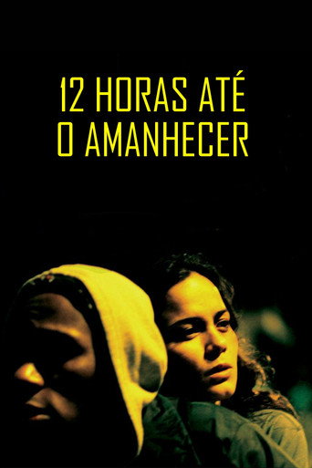 Poster de 12 Horas Até o Amanhecer