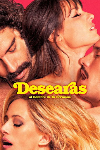 Assistir Desearás al hombre de tu hermana online dublado e legendado