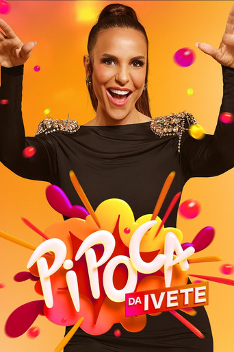 Assistir Pipoca da Ivete online dublado e legendado
