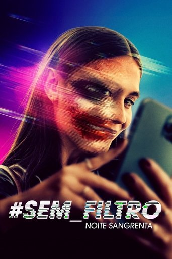 Assistir #Sem_Filtro - Noite Sangrenta online dublado e legendado