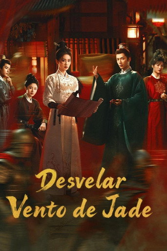 Assistir Desvelar: Vento de Jade online dublado e legendado