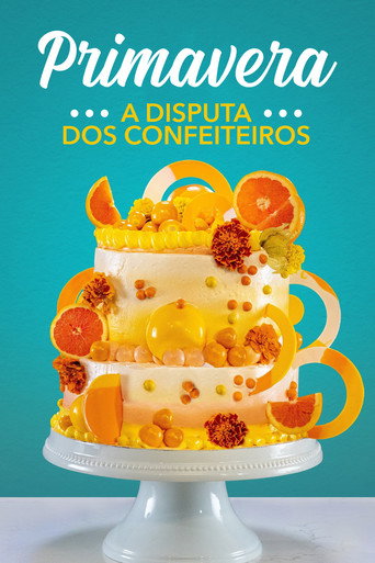 Assistir A Disputa dos Confeiteiros: Primavera online dublado e legendado