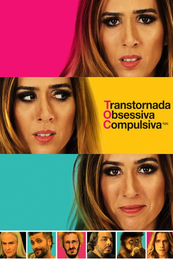 Assistir TOC: Transtornada Obsessiva Compulsiva online dublado e legendado