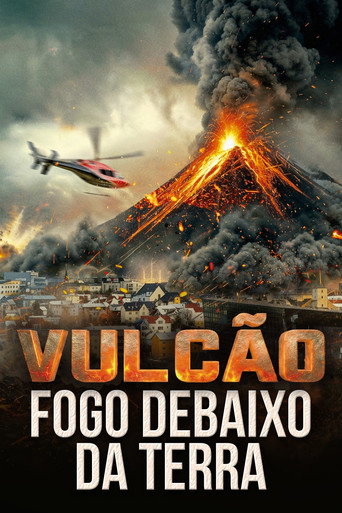 Assistir Vulcão: Fogo debaixo da Terra online dublado e legendado