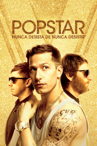Poster de Popstar: Nunca Desista de Nunca Desistir