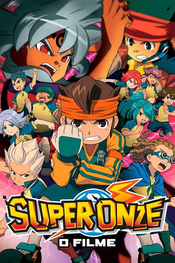Assistir Super Onze O Filme: A Força Final, A Equipe Ogro Ataca! online dublado e legendado