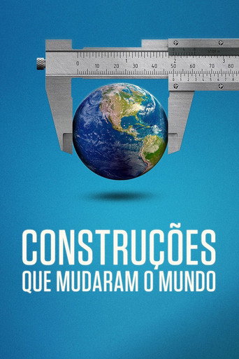 Assistir Construções que Mudaram o Mundo online dublado e legendado