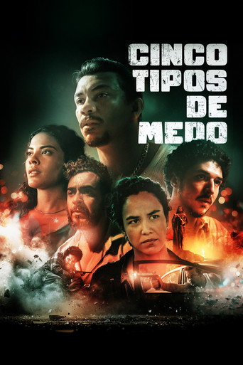 Assistir Cinco Tipos de Medo online dublado e legendado