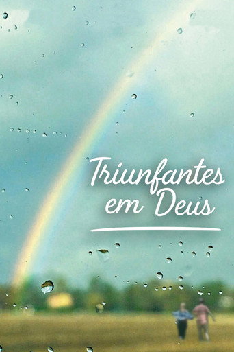 Assistir Triunfantes em Deus online dublado e legendado