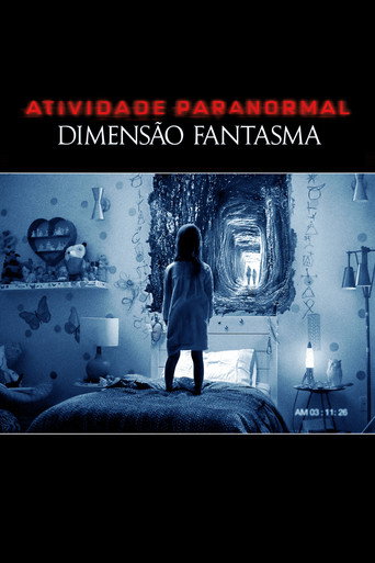 Assistir Atividade Paranormal: Dimensão Fantasma online dublado e legendado