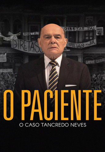 Assistir O Paciente - O Caso Tancredo Neves online dublado e legendado