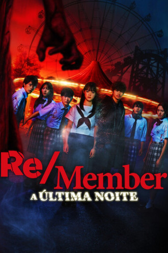 Assistir Re/Member: A Última Noite online dublado e legendado