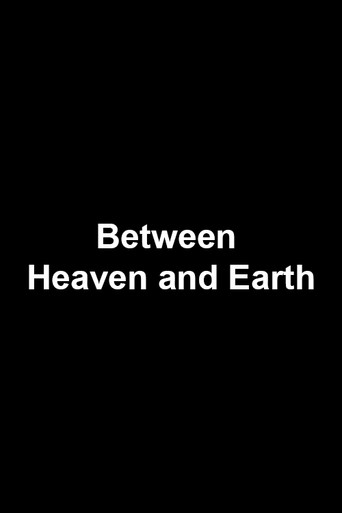 Assistir Between Heaven and Earth online dublado e legendado