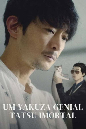 Assistir Um Yakuza Genial: Tatsu Imortal online dublado e legendado