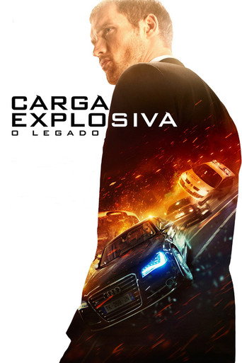 Assistir Carga Explosiva: O Legado online dublado e legendado