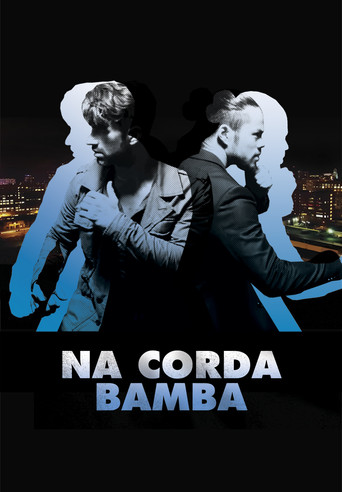 Assistir Na Corda Bamba online dublado e legendado