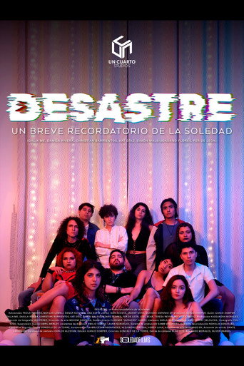Assistir DESASTRE: un breve recordatorio de la soledad online dublado e legendado