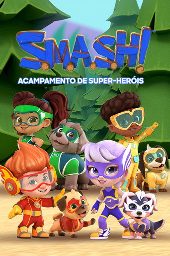 Assistir S.M.A.S.H.! Acampamento de Super-Heróis online dublado e legendado