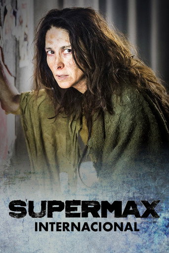 Assistir Supermax: Internacional online dublado e legendado