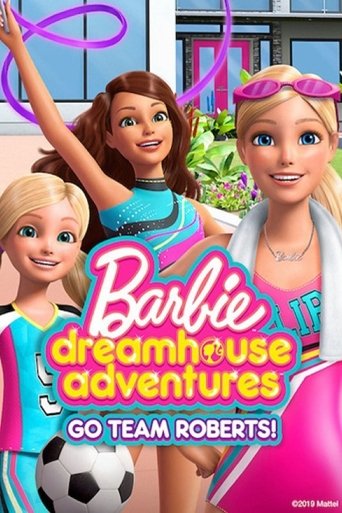 Assistir Barbie Dreamhouse Adventures: Go Team Roberts online dublado e legendado