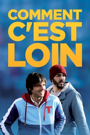 Poster de Comment c'est loin