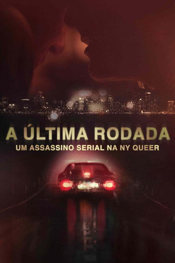 Assistir A Última Rodada: Um Assassino Serial na NY Queer online dublado e legendado