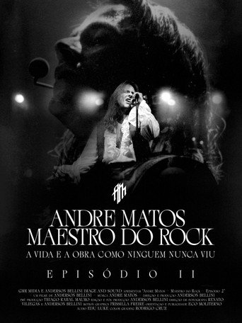 Assistir Andre Matos - Maestro do Rock - Episódio II online dublado e legendado