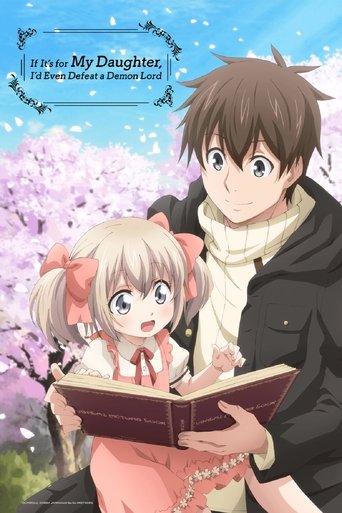 Poster de If It's for My Daughter, I'd Even Defeat a Demon Lord