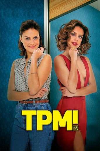 Assistir TPM! Meu amor online dublado e legendado