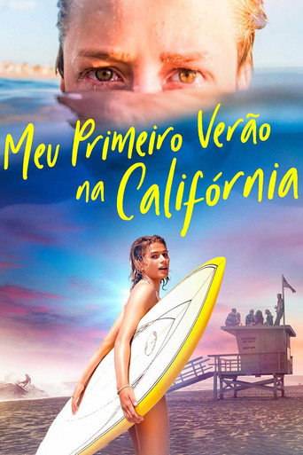 Assistir Meu Primeiro Verão na Califórnia online dublado e legendado