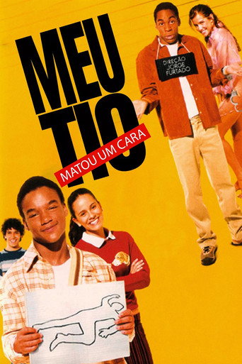 Assistir Meu Tio Matou um Cara online dublado e legendado