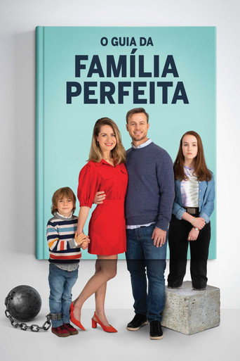 Poster de O Guia da Família Perfeita