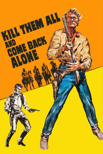 Poster de Kill Them All and Come Back Alone