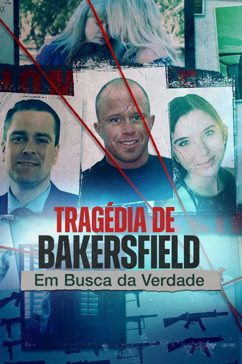 Assistir Tragédia de Bakersfield: Em Busca da Verdade online dublado e legendado